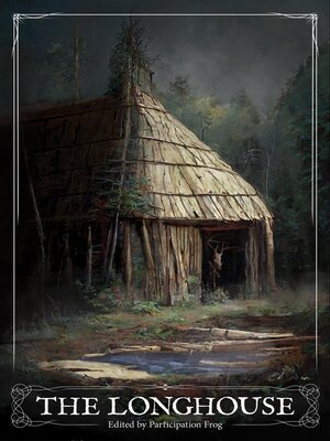 cover image of The Longhouse